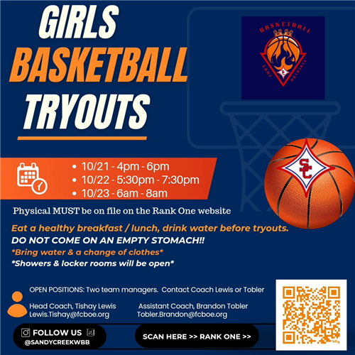 Girls tryouts are 10/21-10/23. See Coach Lewis for details.